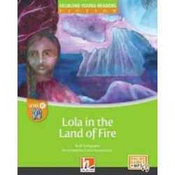 HELB YR E: LOLA IN THE LAND...